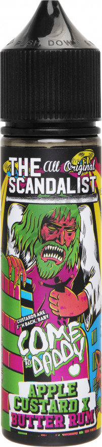 The Scandalist - Come to Daddy 60мл